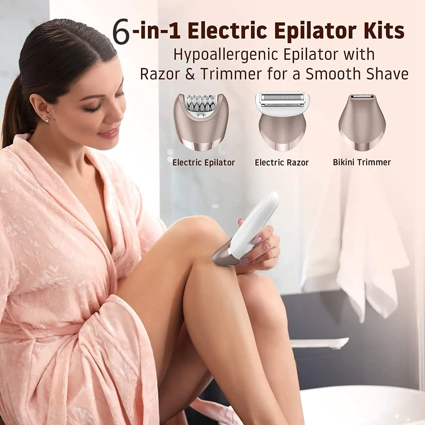 6-In-1 Electric Epilator and Shaver for women with precise and gentle hair removal from IPX6.
